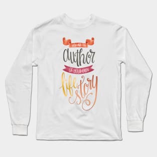 YOU ARE THE AUTHOR Long Sleeve T-Shirt